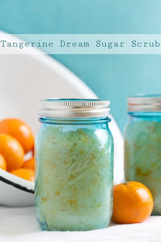 Tangerine Dream Sugar Scrub | Get Inspired Everyday!