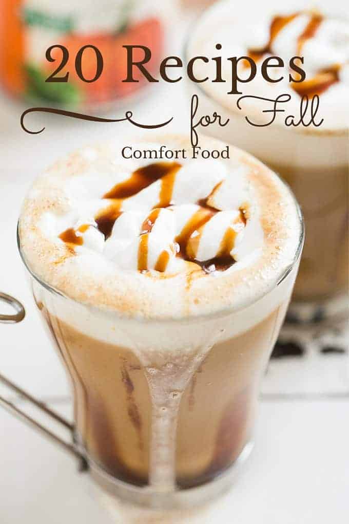 20 Recipes for Fall Comfort Food | Get Inspired Everyday!