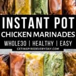 Pin image for 5 Whole30 Instant Pot Chicken Marinades.