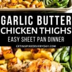 3rd Pin image for Garlic Butter Chicken Thighs.