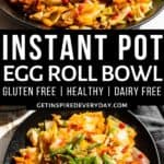 Pin image for Instant Pot Egg Roll Bowls