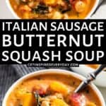 Pin image for Italian Sausage Butternut Squash Soup.