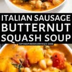 2nd Pin image for Italian Sausage Butternut Squash Soup.