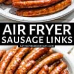 Pin image for Air Fryer Sausage Links.