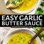Pin image for Garlic Butter Sauce.