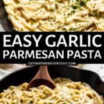 2nd Pin for Garlic Parmesan Pasta.