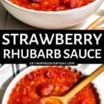 Pin image for Strawberry Rhubarb Sauce.