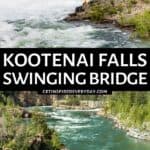 3rd Pin image for Kootenai Falls and Swinging Bridge.