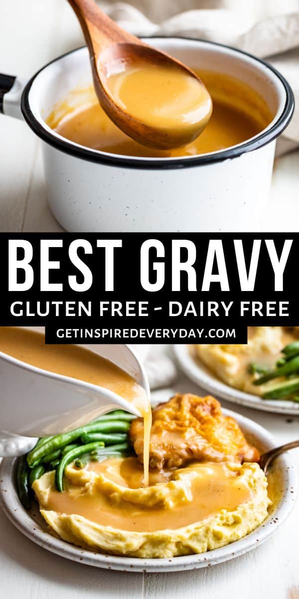 How to make the best Gluten Free Gravy | Get Inspired Everyday!