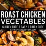 Pinterest image for Roast Chicken and Vegetables.