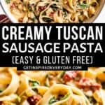 Pinterest image for Tuscan Sausage Pasta.