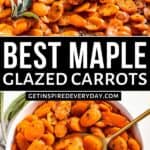 Pinterest image for Maple Glazed Carrots.