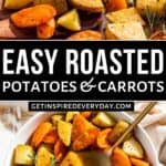 Roasted Potatoes and Carrots Pinterest image.