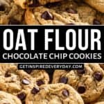 Pinterest image for Oat Flour Chocolate Chip Cookies.