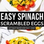 Pinterest image for Spinach Scrambled Eggs.