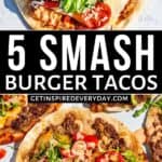 Pinterest image for Smash Burger Tacos.